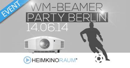 Beamer Party zur Fußball WM2014 für alle Heimkino freaks